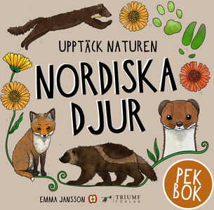 Upptäck naturen Nordiska djur