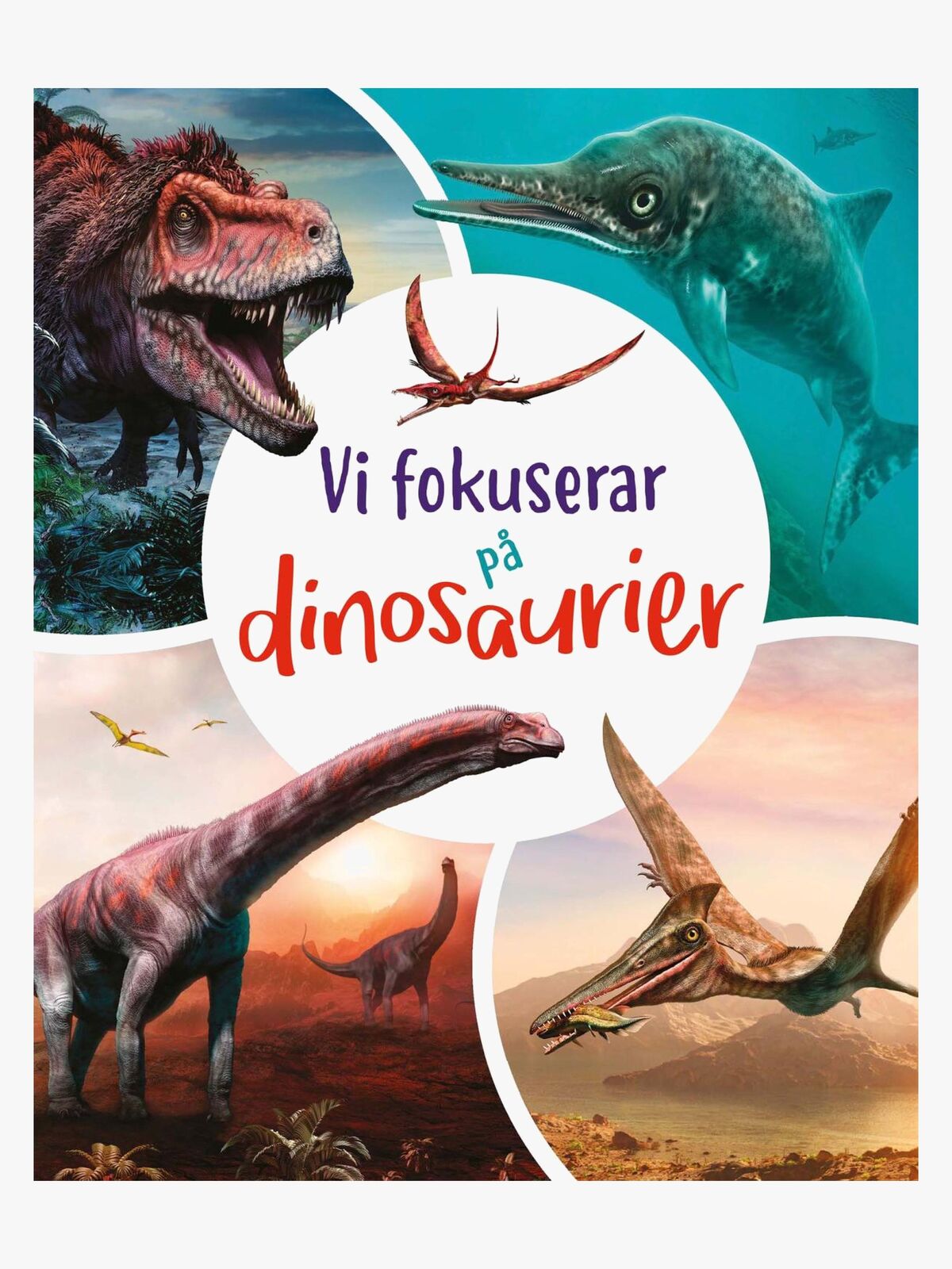 Barthelson Förlag Vi fokuserar på Dinosaurier