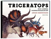 B Wahlströms Triceratops - Och Andra Horndinosaurier