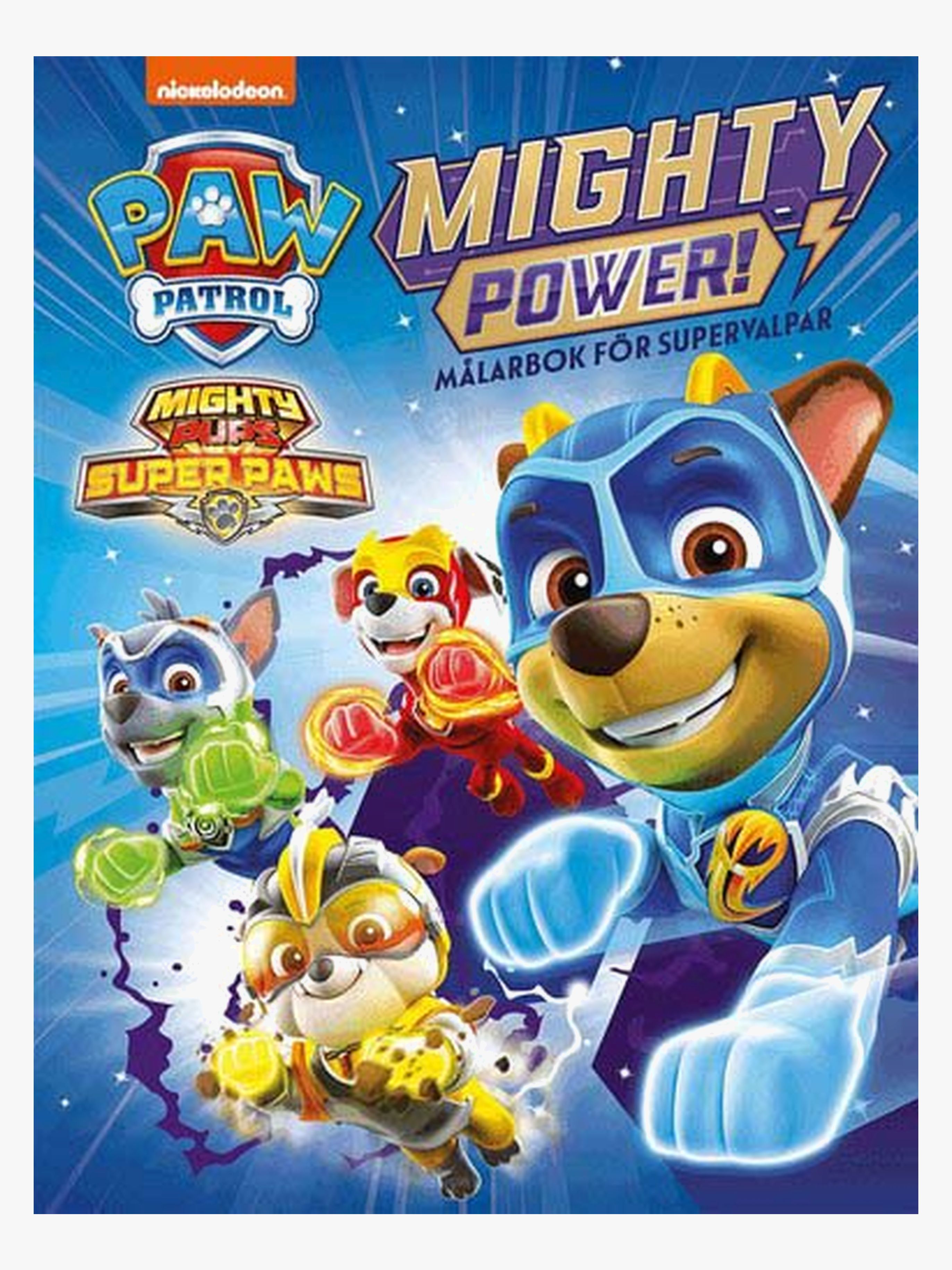 Paw Patrol Målarbok Mighty Power