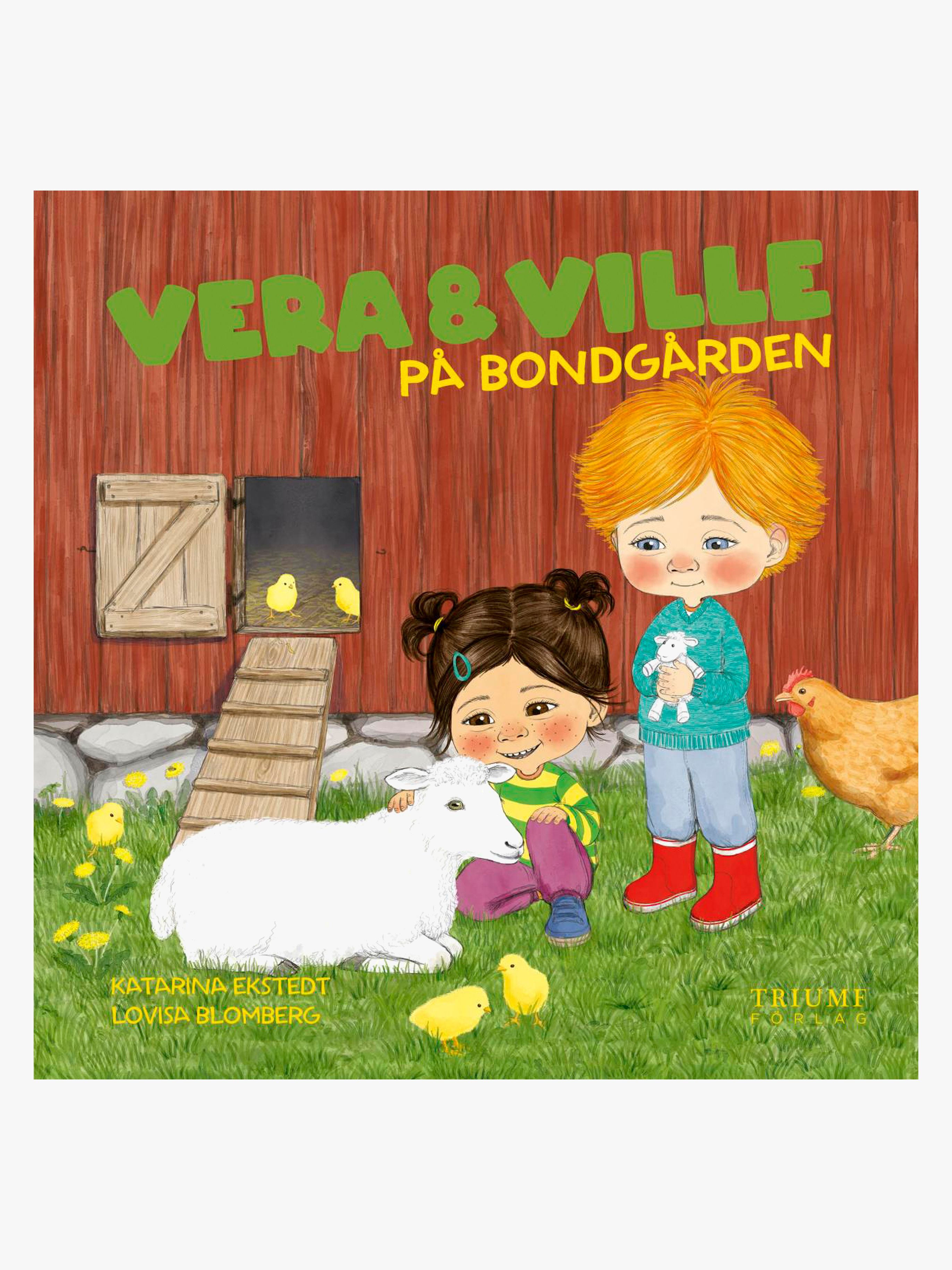 Vera &  Ville - På bondgården