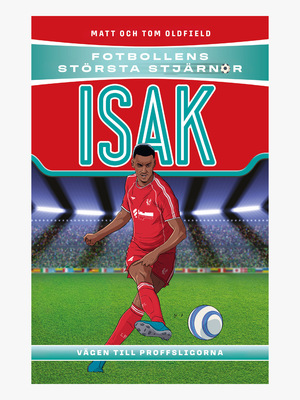 Fotbollens Största Stjärnor Bok Om Isak