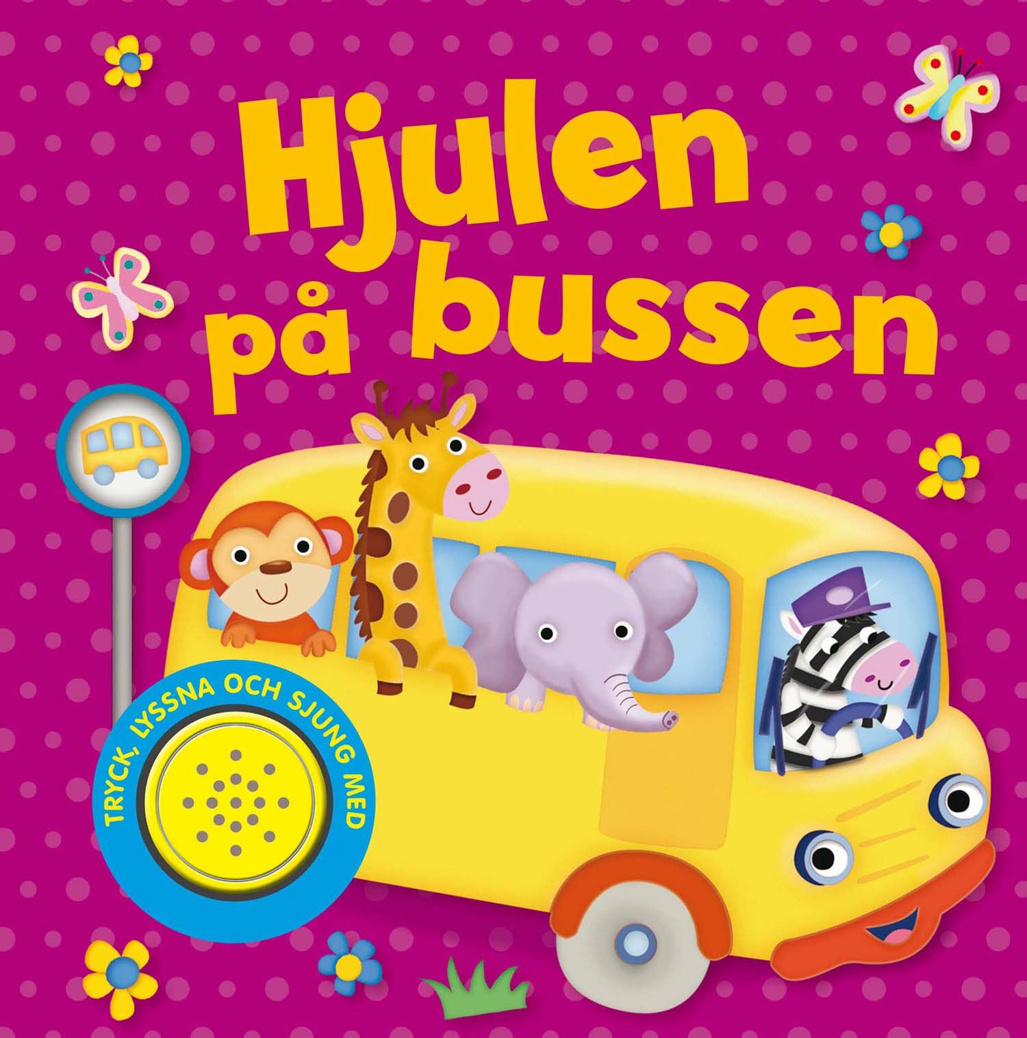 Tukan Förlag Hjulen På Bussen Med Ljud