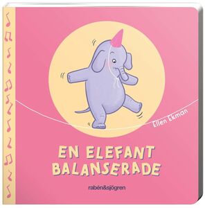 Rabén & Sjögren En Elefant Balanserade