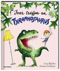 Rabén & Sjögren Ivar Träffar En Tyrannosaurus