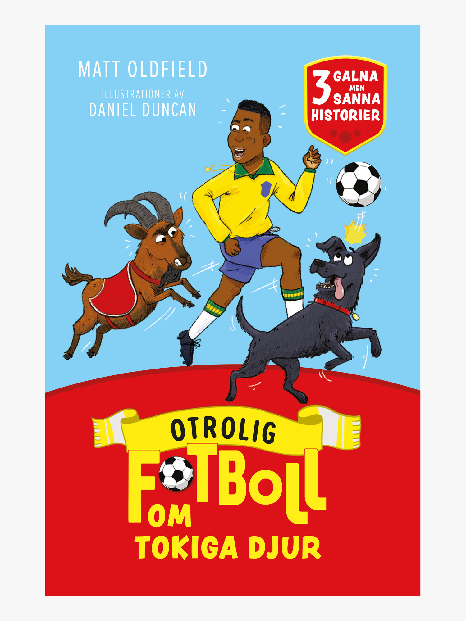 Otrolig Fotboll Bok Om Tokiga Djur