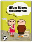 Rabén & Sjögren Alfons Åbergs Skolstartspyssel