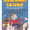 Kärnan Skurkarnas skurk- Skurkiga klurighete Pysselbok