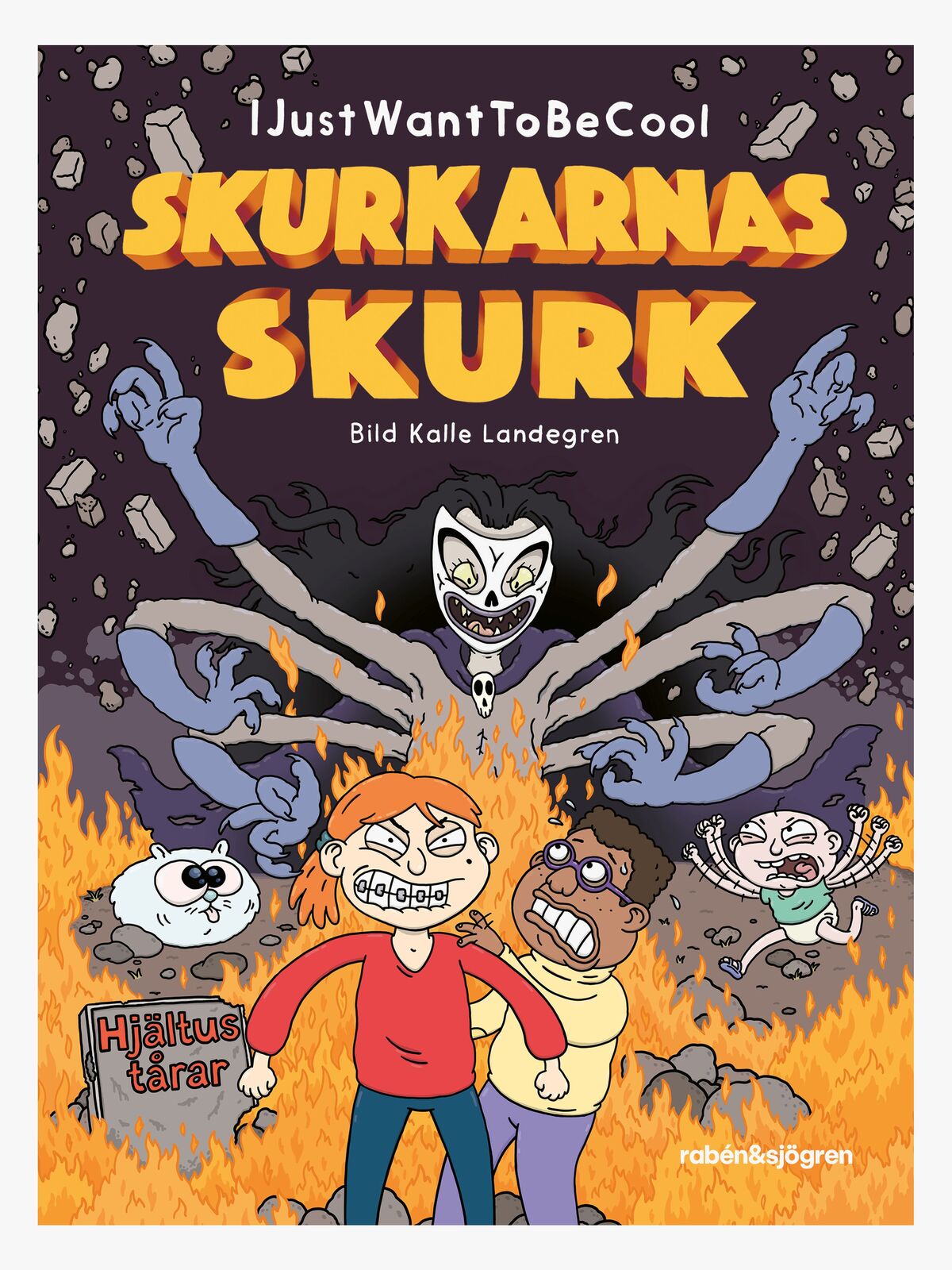 Rabén & Sjögren Bok IJWTBC Skurkarnas skurk - Del 3: Hjältus tårar
