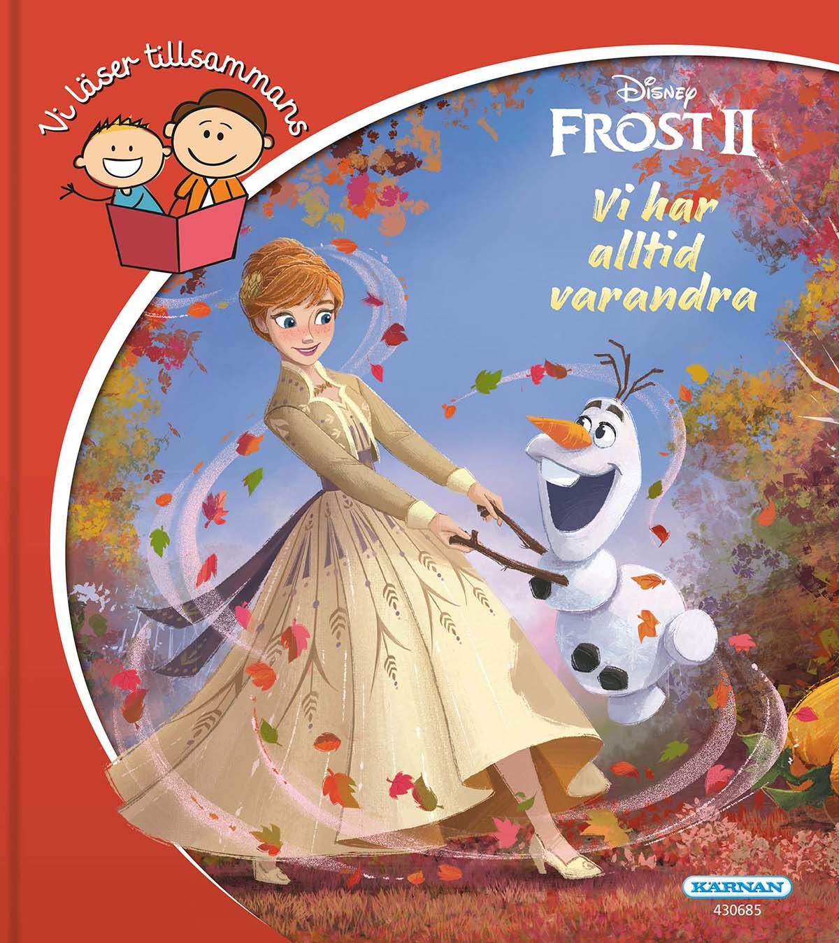 Kärnan Disney Frozen 2 Vi Har Alltid Varandra Vi Läser Tillsammans Bok