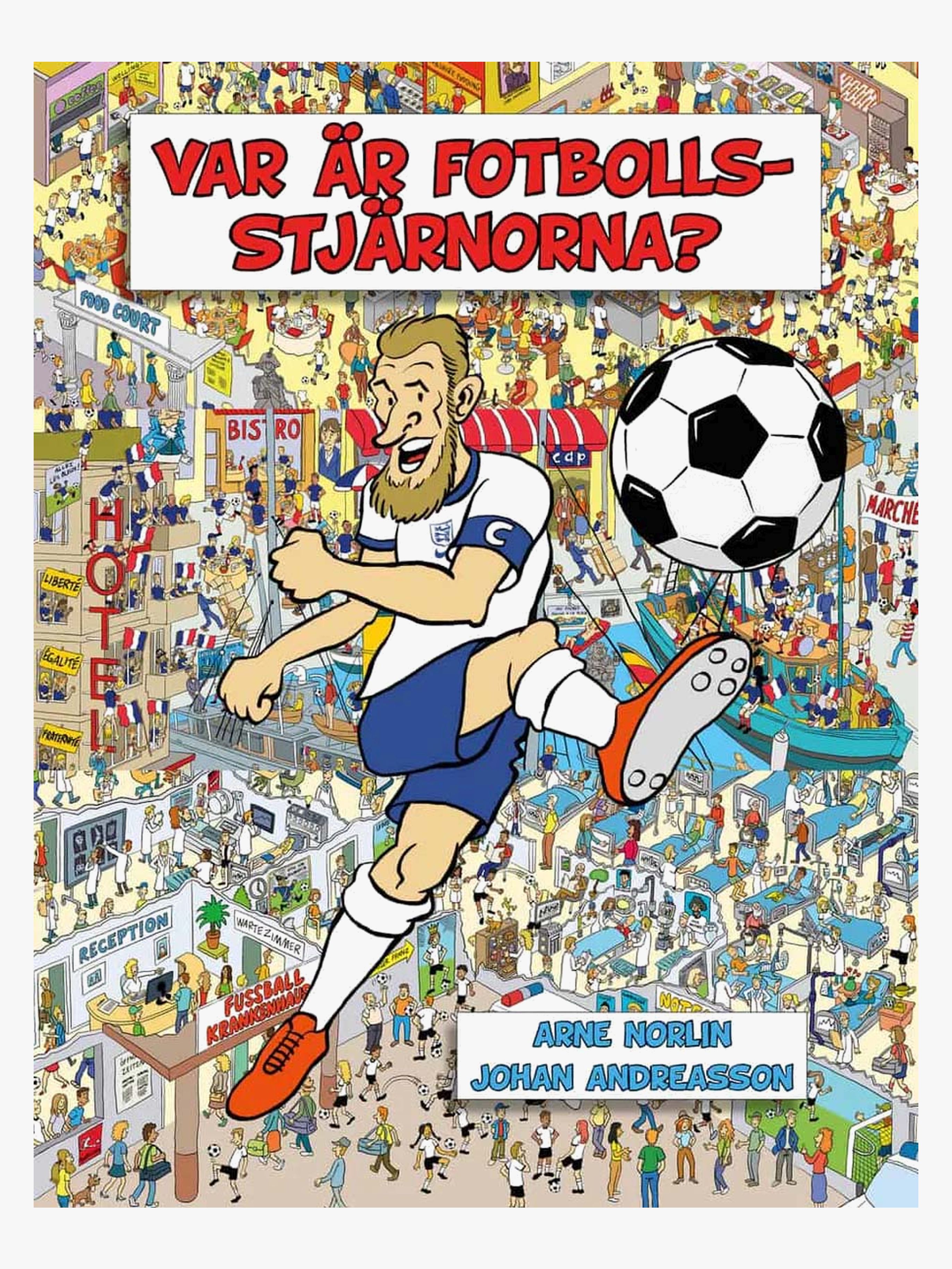 Lind &  Co Fotbollsbok Var är fotbollsstjärnorna?