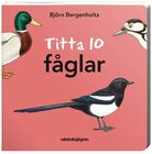 Rabén & Sjögren Titta 10 Fåglar