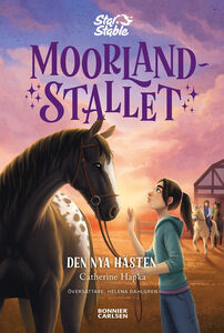 Star Stable Moorlandstallet - Den nya hästen