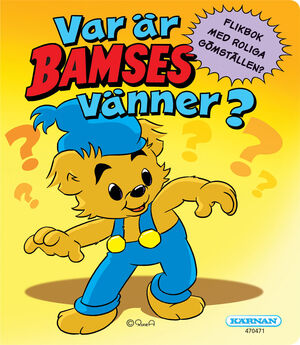 Kärnan Bamse Barnbok Var Är Bamses Vänner? 
