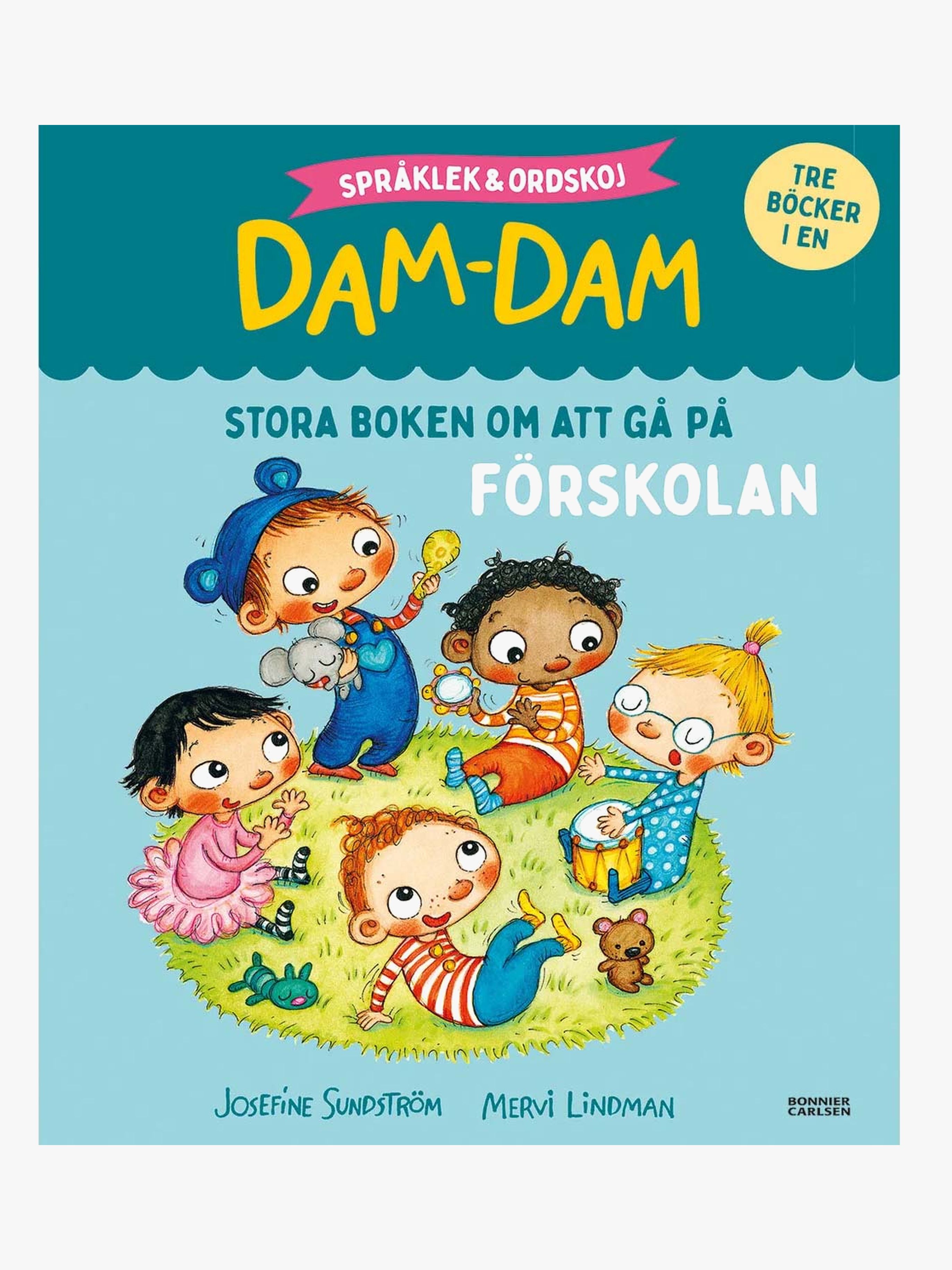 Bonnier Stora boken Om Att Gå På Förskolan Språklek och Ordskoj med Dam-Dam