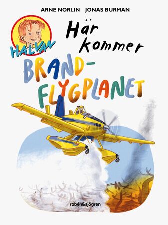 Rabén & Sjögren Bok Halvan Här kommer brandflygplanet