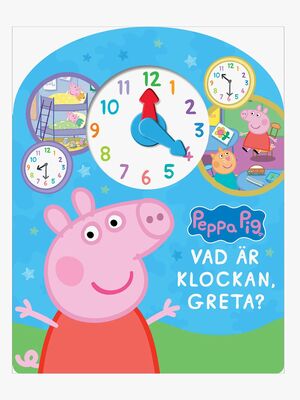 Greta Gris Barnbok Vad är klockan, Greta?