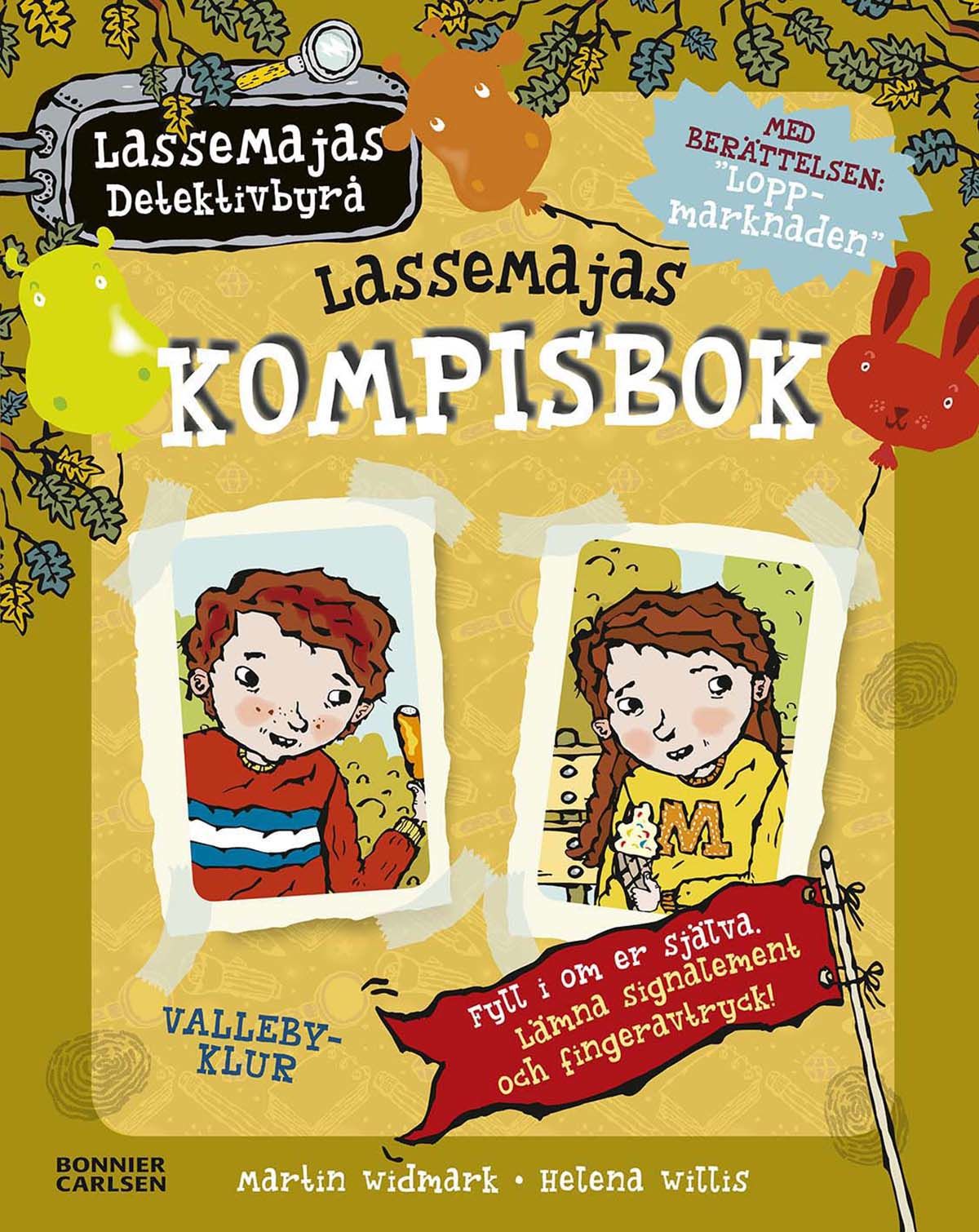 LasseMajas Detektivbyrå LasseMajas Kompisbok
