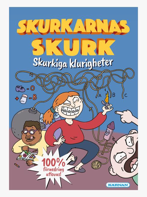 Kärnan Skurkarnas skurk- Skurkiga klurighete Pysselbok