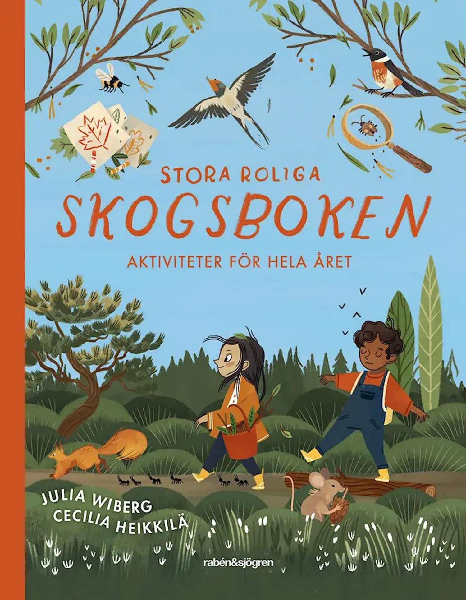Rabén & Sjögren Stora roliga skogsboken