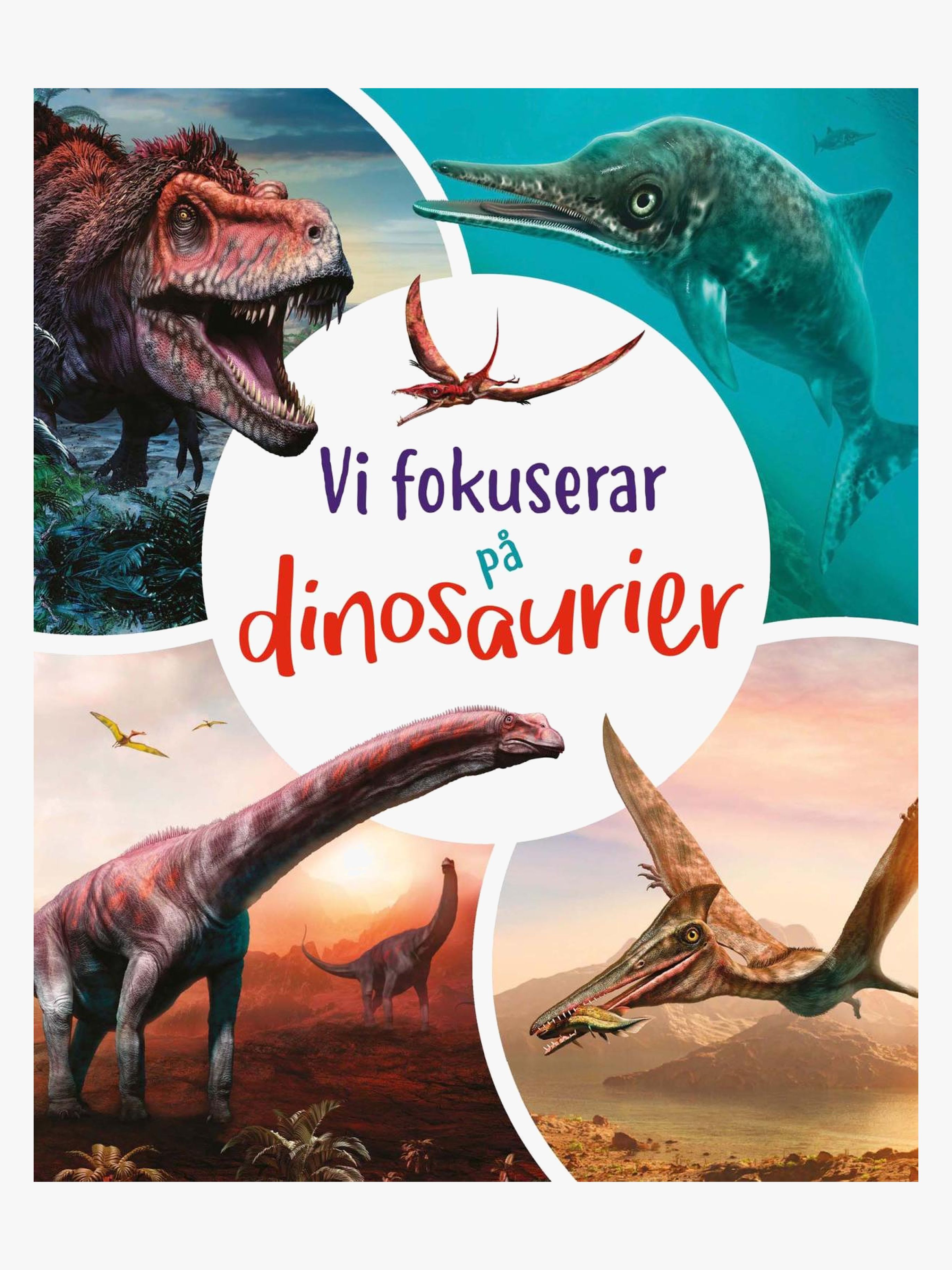 Barthelson Förlag Vi fokuserar på Dinosaurier