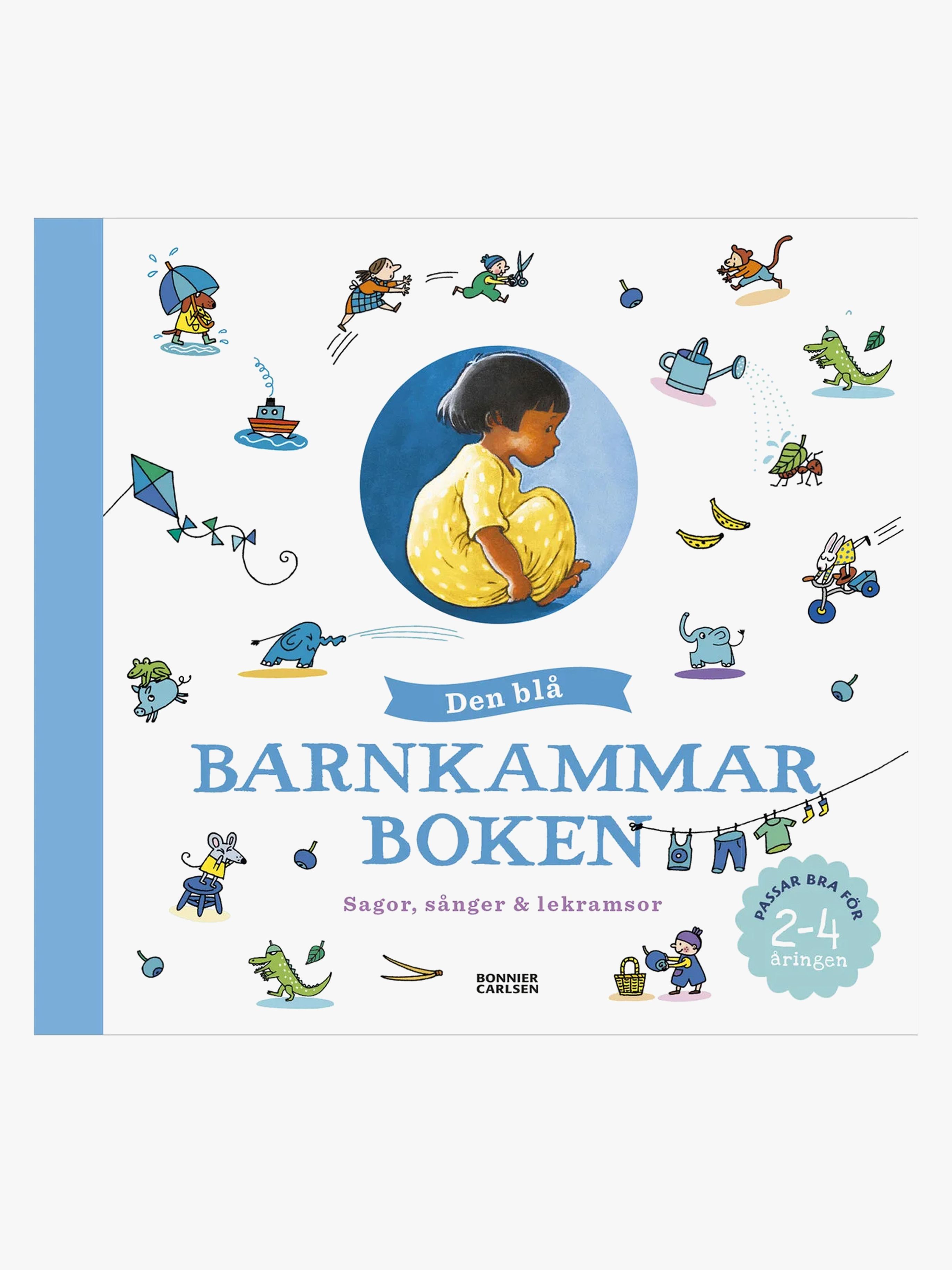 Bonnier Den Blå barnkammarboken Sagor, Sånger &  Lekramsor