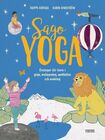 Bonnier Bok Sagoyoga - Övningar För Barn I Yoga, Avslappning, Meditation Och Andning 
